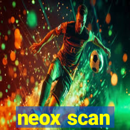 neox scan